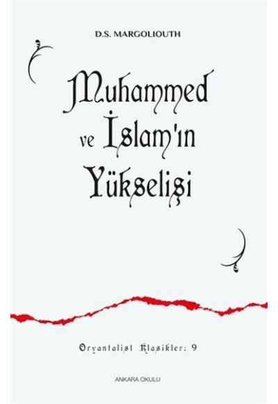 Muhammed ve İslamın Yükselişi 9