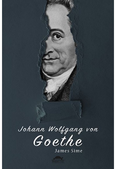 Goethe’nin Hayatı - Maya Biyografi Dizisi 5