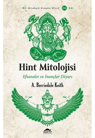 Hint Mitolojisi - Efsaneler ve İnançlar Diyarı