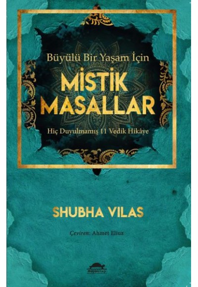 Büyülü Bir Yaşam İçin Mistik Masallar