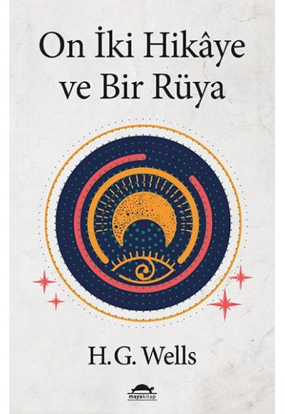 On İki Hikâye ve Bir Rüya