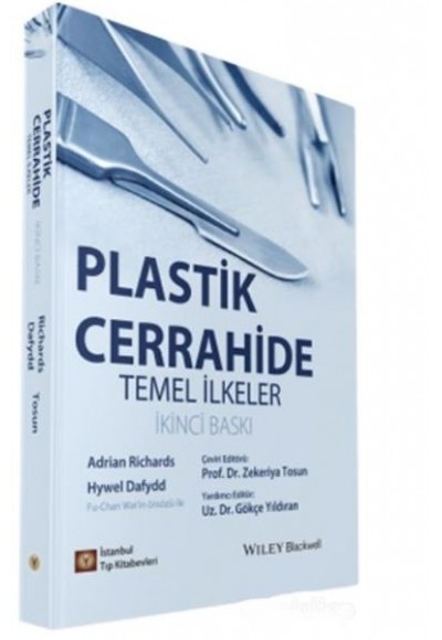 Plastik Cerrahide Temel İlkeler