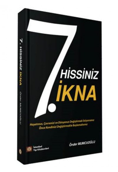 7. Hissiniz İkna