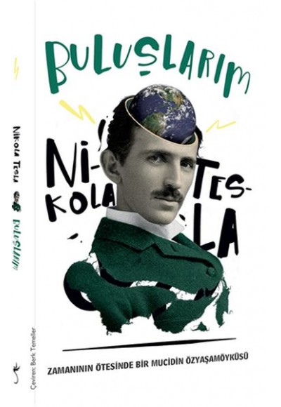 Buluşlarım - Nikola Tesla