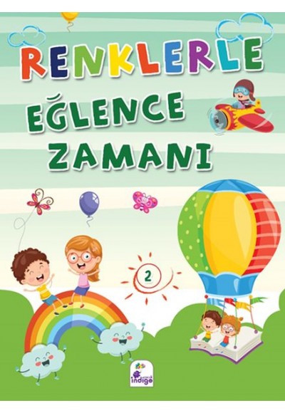 Renklerle Eğlence Zamanı 2 (Renkli Boyama)