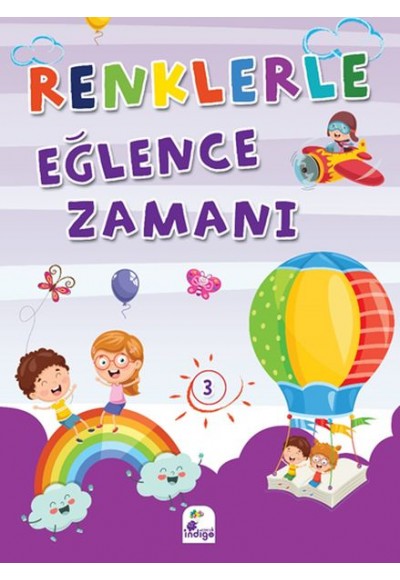 Renklerle Eğlence Zamanı 3 (Renkli Boyama)