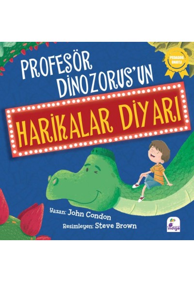 Profesör Dinozorus’un Harikalar Diyarı