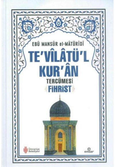 Te'vilatü'l Kur'an Tercümesi Fihrist