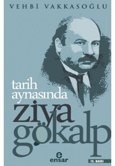 Tarih Aynasında Ziya Gökalp