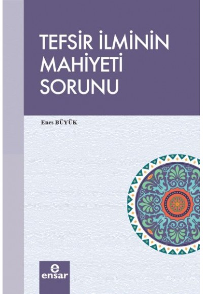 Tefsir İlminin Mahiyeti Sorunu