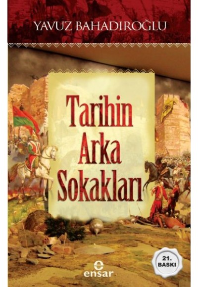Tarihin Arka Sokakları