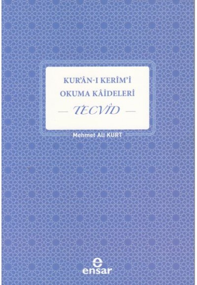 Kur'an-ı Kerim'i Okuma Kaideleri - Tecvid