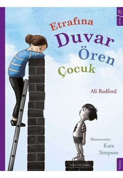 Etrafına Duvar Ören Çocuk