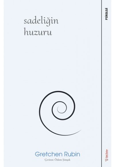 Sadeliğin Huzuru