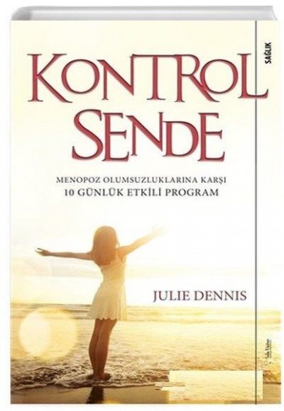 Kontrol Sende - Menopoz Olumsuzluklarına Karşı 10 Günlük Etkili Program