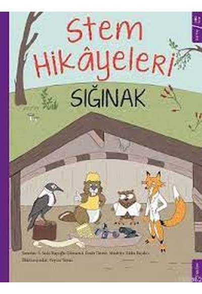 Sığınak - Stem Hikayeleri