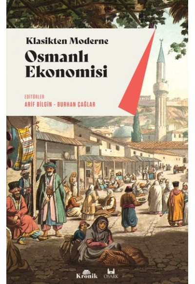 Klasikten Moderne Osmanlı Ekonomisi