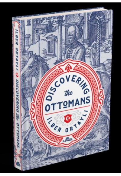 Discovering The Ottomans