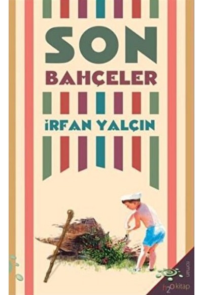 Son Bahçeler