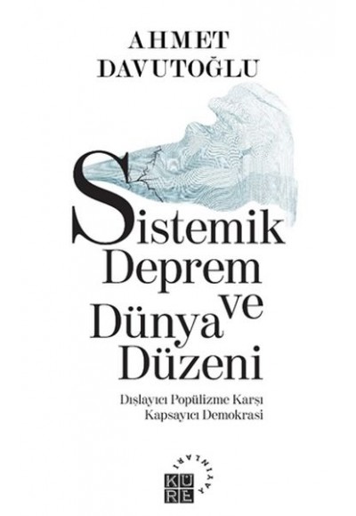 Sistemik Deprem ve Dünya Düzeni