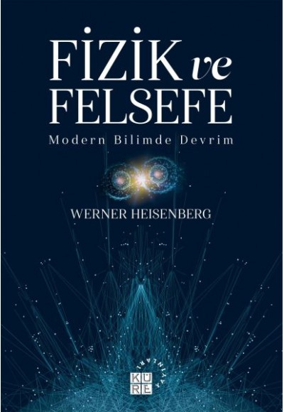 Fizik ve Felsefe - Modern Bilimde Devrim
