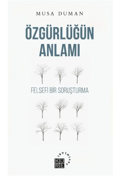 Özgürlüğün Anlamı
