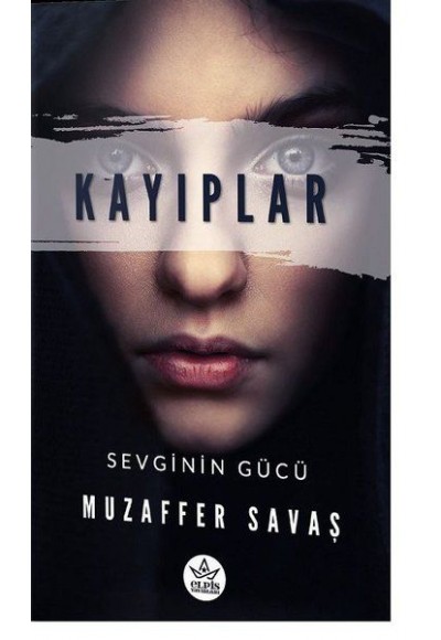 Kayıplar - Sevginin Gücü