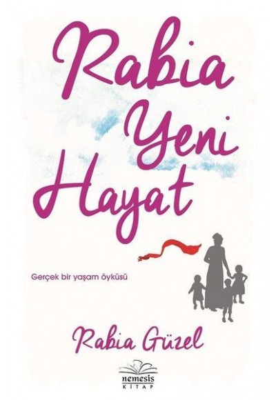 Rabia Yeni Hayat