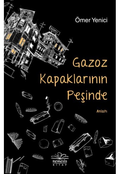 Gazoz Kapaklarının Peşinde