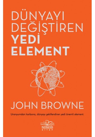 Dünyayı Değiştiren Yedi Element