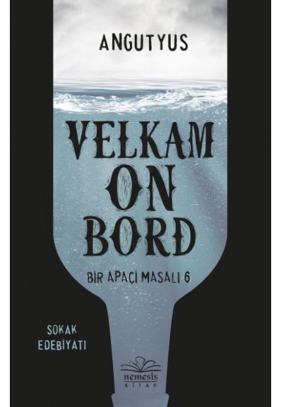 Velkam on Bord - Bir Apaçi Masalı 6