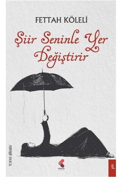 Şiir Seninle Yer Değiştirir