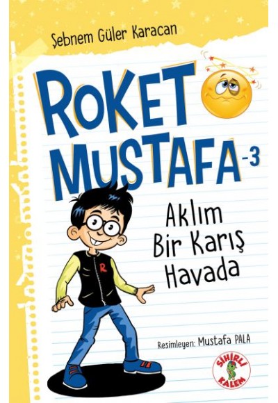 Aklım Bir Karış Havada - Roket Mustafa 3