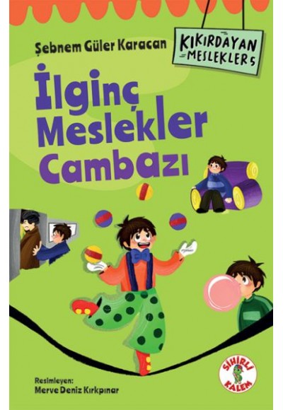Kıkırdayan Meslekler 5 –  İlginç Meslekler Cambazı