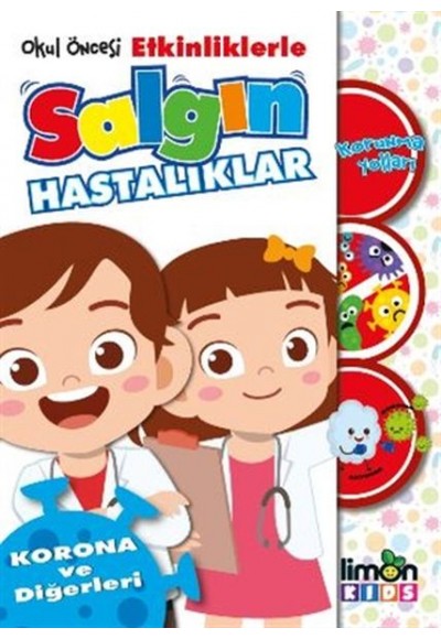 Okul Öncesi Etkinliklerle Salgın Hastalıklar - Korona ve Diğerleri