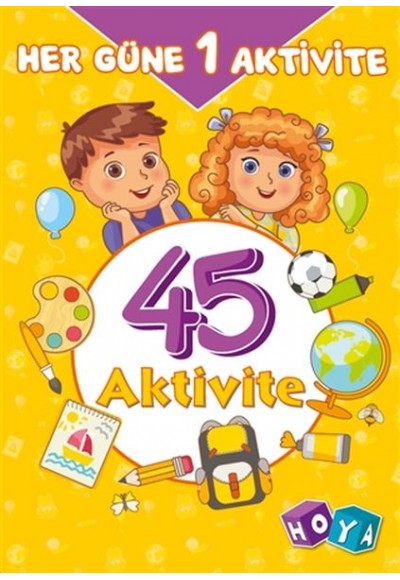 Her Güne Bir Aktivite 45 Aktivite