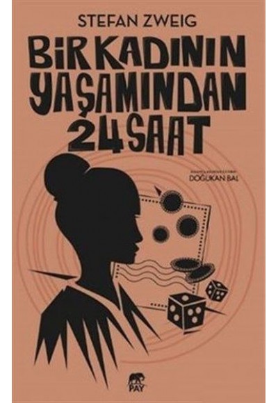 Bir Kadının Yaşamından 24 Saat