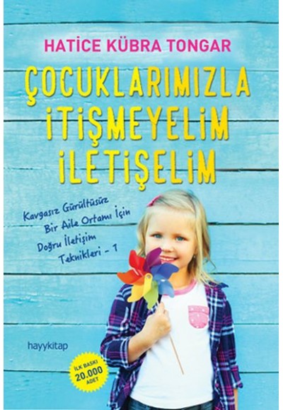 Çocuklarımızla İtişmeyelim İletişelim