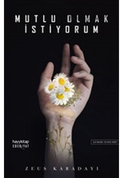 Mutlu Olmak İstiyorum
