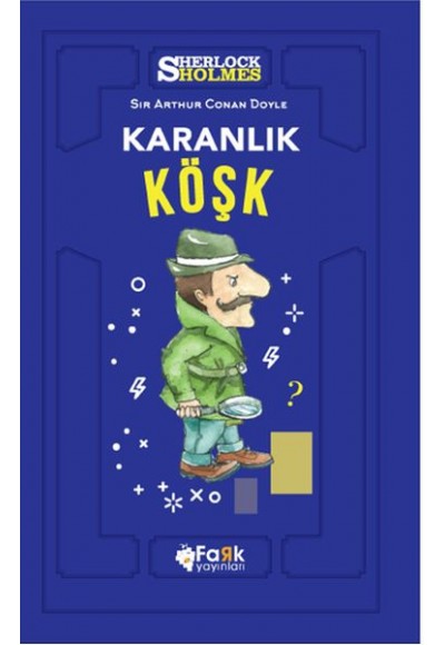 Karanlık Köşk - Sherlock Holmes