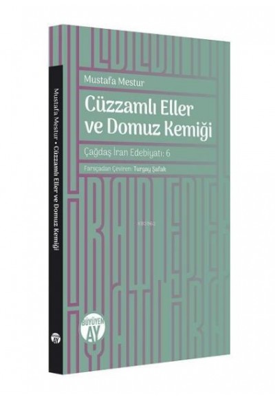 Cüzzamlı Eller ve Domuz Kemiği