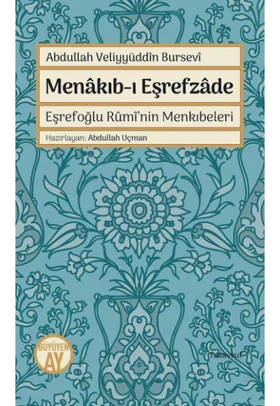 Menakıb-ı Eşrefzade - Eşrefoğlu Rumi’nin Menkıbeleri