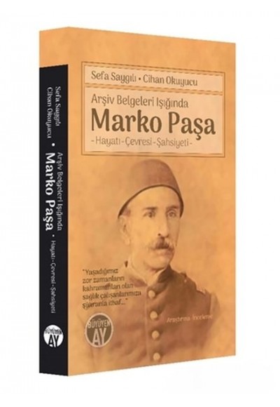 Arşiv Belgeleri Işığında Marko Paşa