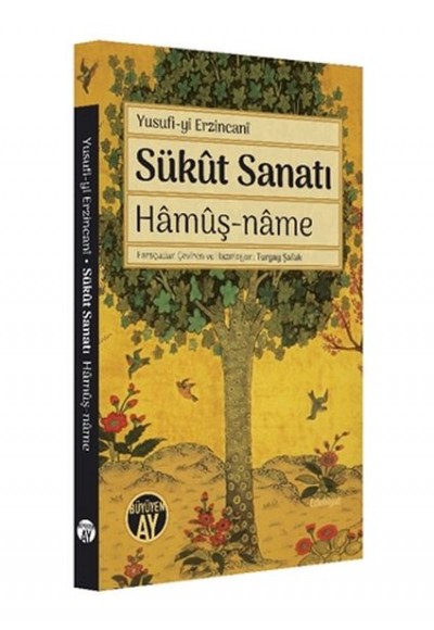 Sükut Sanatı Hamuş-Name