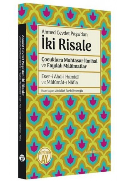 Ahmet Cevdet Paşa'dan İki Risale