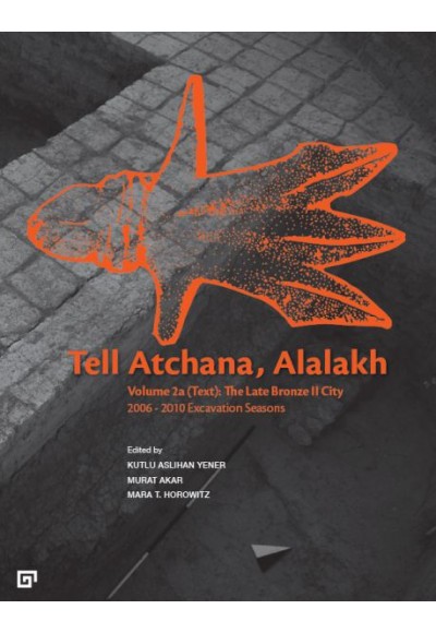 Tell Atchana Alalakh, The 2006-2010 Seas