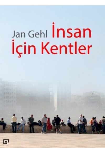İnsan İçin Kentler