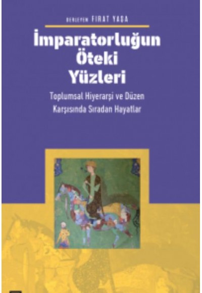 İmparatorluğun Öteki Yüzleri
