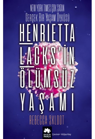 Henrietta Lacks’in Ölümsüz Yaşamı
