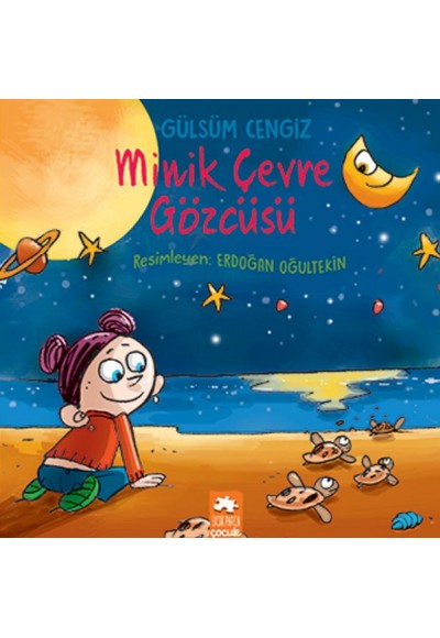 Minik Çevre Gözcüsü - Öykü Demeti